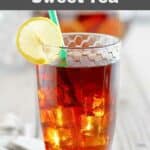 A glass of homemade McDonald's sweet tea and a lemon slice.
