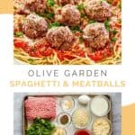 Copycat Olive Garden spaghetti and meatballs and the ingredients.