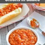 Copycat Sabrett onion sauce in a white bowl and on a hot dog beside it.