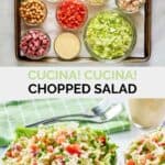 Homemade Cucina Cucina chopped salad ingredients and two bowls of the salad.