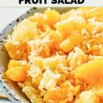 Homemade Luby's ambrosia salad.