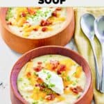 Bowls of homemade Panera baked potato soup and two spoons.