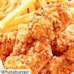 Homemade Whataburger chicken strips with fries.