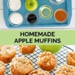 Apple muffins ingredients and the muffins on a wire rack.