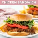Homemade BK royal crispy chicken sandwich and fries on a plate.