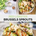 Copycat Red Lobster crispy Brussels sprouts ingredients and the finished dish.