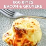 Homemade Starbucks sous vide egg bite with bacon and gruyere and a fork on a plate.