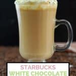 Homemade Starbucks white chocolate mocha topped with whipped cream.