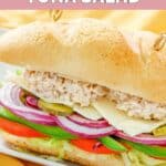 A submarine sandwich with homemade Subway tuna salad.