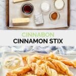 Copycat Cinnabon Cinnamon stix ingredients and the finished cinnamon sticks.