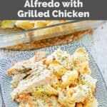Copycat Olive Garden Asiago Tortelloni Alfredo with grilled chicken on a square plate.