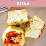 Two homemade Starbucks egg white bites on a plate and one cut in half.