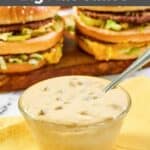 Homemade McDonald's big mac sauce in a small bowl.
