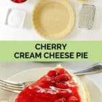 Cherry cream cheese pie ingredients and a slice of the pie.