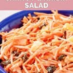 Homemade Chick Fil A carrot raisin salad in a small bowl.