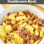 Homemade Waffle House breakfast hashbrown bowl with sausage, egg, and cheese.