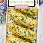 Homemade Chili's roasted street corn on a platter.