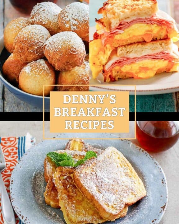 Copycat Denny's pancakes puppies, moons over my hammy sandwich, and French toast.