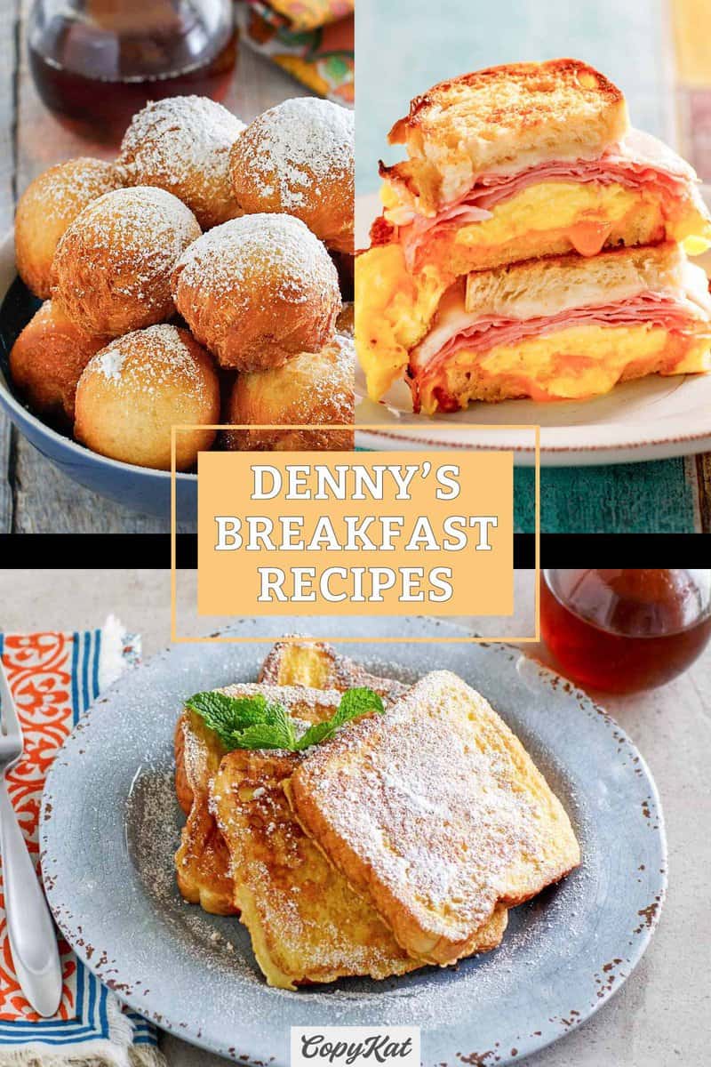 Copycat Denny's pancakes puppies, moons over my hammy sandwich, and French toast.