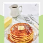 Copycat IHOP protein pancakes with butter and syrup.