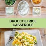 Broccoli rice casserole ingredients and a serving on a plate.