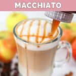 Drizzling caramel apple sauce over a copycat starbucks apple crisp macchiato.