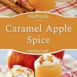 Copycat Starbucks caramel apple spice drink in glass mugs.