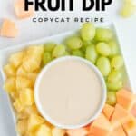 Homemade Jason's deli fruit dip and assorted fruit on a square plate.