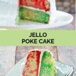 Red and green 2 layer jello poke cake.