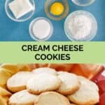 Cream cheese cookies ingredients and the cookies in a basket.
