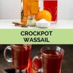 Wassail ingredients and the drink in two glass mugs.