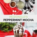 Copycat McDonald's peppermint mocha ingredients and the drink in a mug.