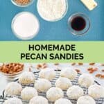 Homemade pecan sandies ingredients and the cookies on a wire rack.