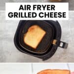 Air fryer grilled cheese ingredients, cooking, and the air fried sandwich.