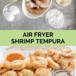 Air fryer shrimp tempura ingredients and the cooked shrimp on a platter.