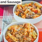 Baked ziti with beef and sausage in two bowls.