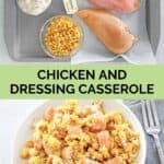 Chicken and dressing casserole ingredients and a serving in a bowl.