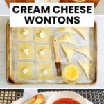 Homemade cream cheese wontons ingredients, being made, and finished.