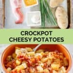Crockpot cheesy potatoes ingredients and a serving in a bowl.