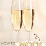 Two flutes with mock champagne.