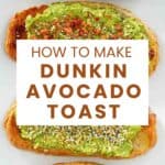 Four pieces of copycat Dunkin Donuts avocado toast.