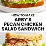 Copycat Arby's pecan chicken salad sandwich whole and cut in half.