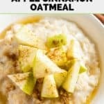 Slow cooker cinnamon apple oatmeal in a bowl.