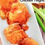 Homemade Wingstop Buffalo chicken thighs and celery sticks.
