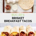 Copycat Buc-ee's brisket breakfast tacos ingredients and the tacos on a wood board.