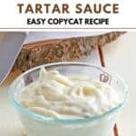A small bowl of copycat McDonald's tartar sauce.