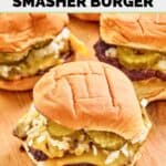 Three homemade Sonic double smasher burgers.