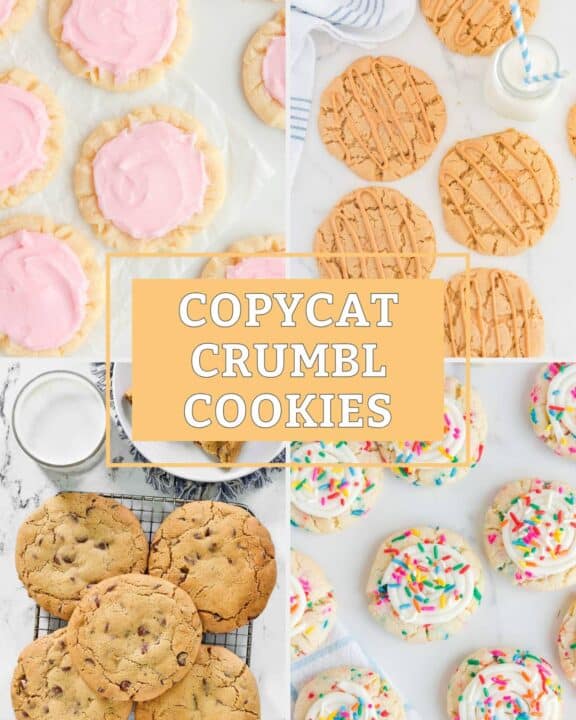 Copycat crumbl sugar, peanut butter, chocolate chip, and birthday cake cookies.