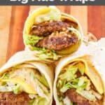 Three homemade McDonald's big mac wraps.