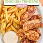 Homemade Popeyes blackened tenders, cajun fries, and dipping sauce.